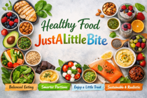 Healthy Food JustALittleBite